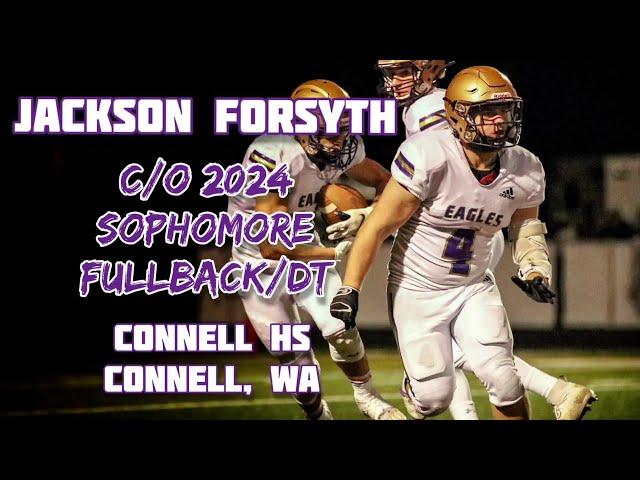 Jackson Forsyth Sophomore Football Highlights - c/o 2024 - Connell High School - Connell, WA -