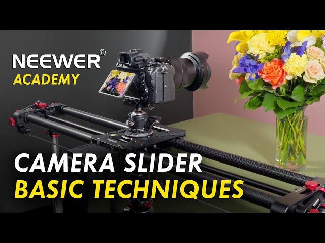 [Neewer Academy] Camera Slider Basic Techniques