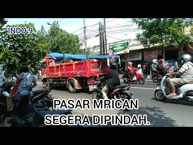 PASAR MRICAN KEDIRI SEGERA DIPINDAH