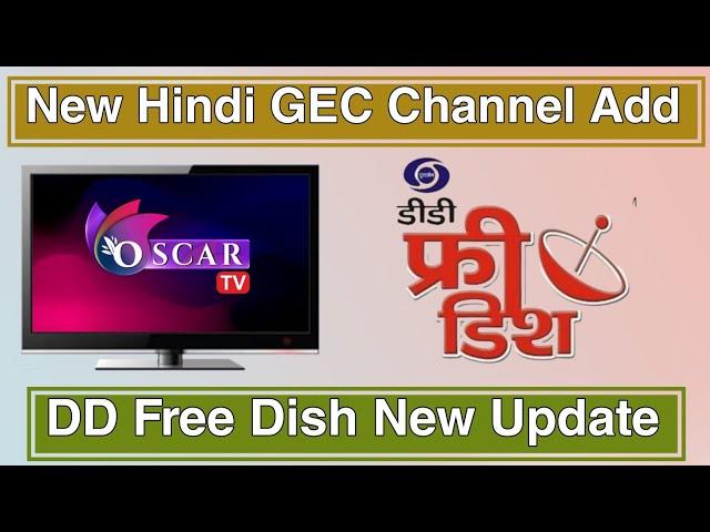 DD Free Dish  New Hindi GEC Tv Channel Launch FTA  DD Free Dish New Update Today