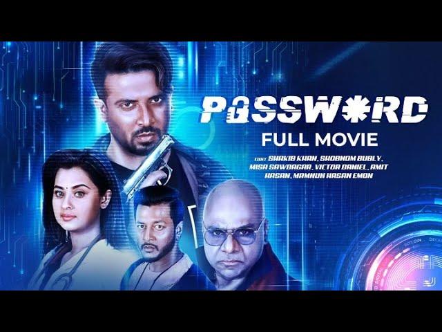 Password | পাসওয়ার্ড | Shakib Khan, Shabnom Bubly | Bangla New Action Movie