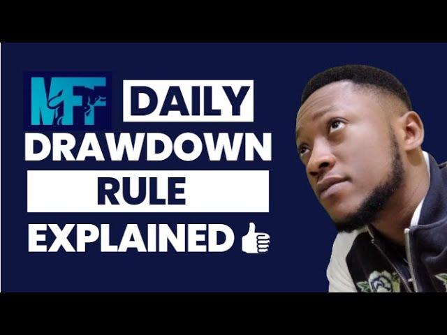 My Forex Funds [Daily Drawdown Rule Explained] - MUST WATCH