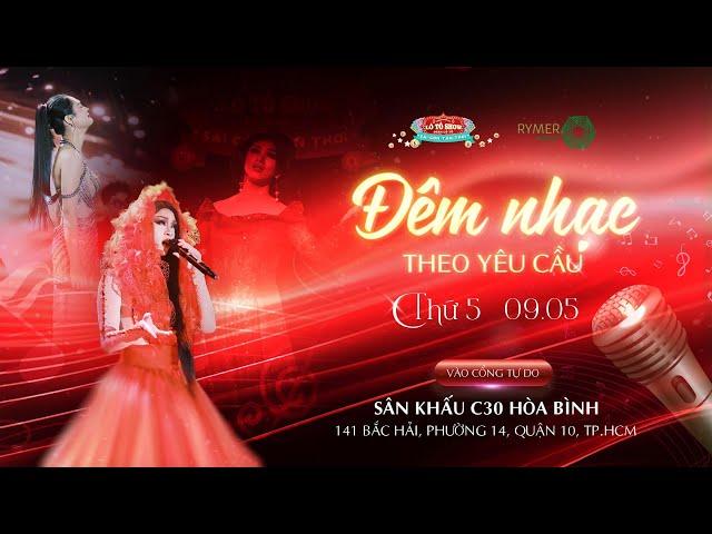 [ LIVE ] ĐÊM NHẠC THEO YÊU CẦU | ĐOÀN LÔ TÔ SÀI GÒN TÂN THỜI