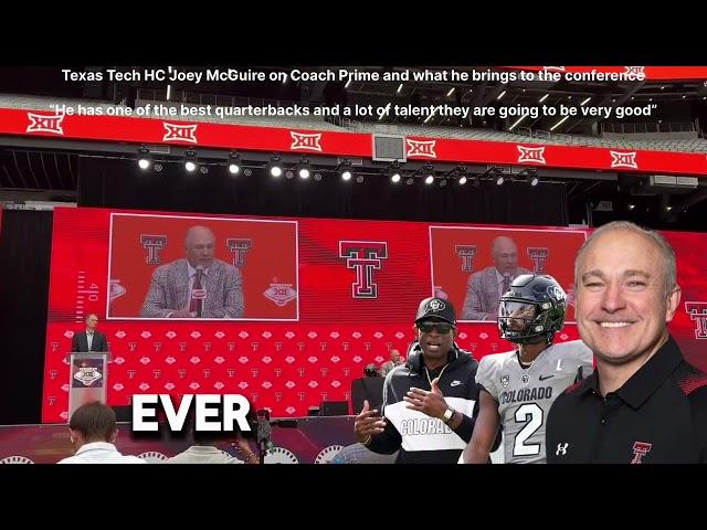 “I Love Deion” Texas Tech HC Joey McGuire on Coach Prime and coaching his oldest son “Bucky”