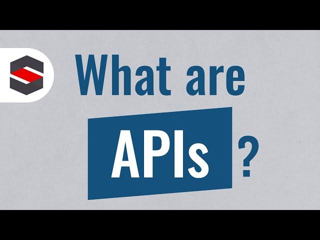 What Are APIs? - Simply Explained