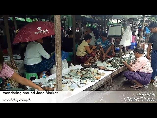 One morning at Mandalay Jade Market