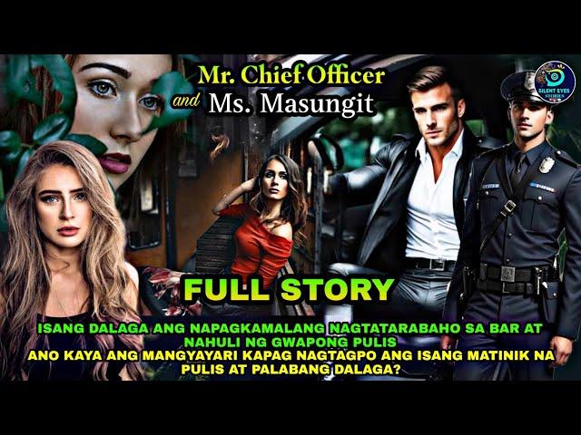 FULLL STORY | MR CHIEF OFFICER AND MS. SUNGIT | SILENT EYES STORIES