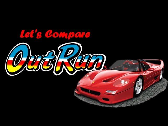 Let's Compare ( OutRun )