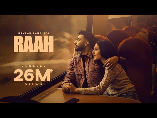 Raah (Official Video) Navaan Sandhu | Jay B Singh | Sky Digital | New Punjabi Song 2022