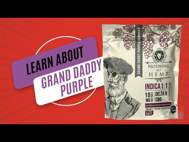 Savor Blissful Relaxation with Nothing But Canna Graddy Purple Strain Indica Gummies (1:1 CBD | THC)