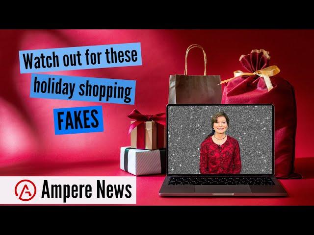 Watch out for these holiday shopping fakes