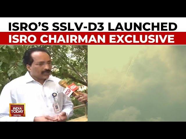 ISRO's SSLV-D3 Launched: India's Compact Rocket Targets Satellite Market | ISRO Chairman Exclusive