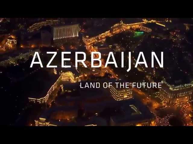 Azerbaijão A terra do Futuro