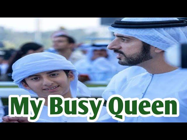 My Busy Queen | Sheikh Hamdan Poems In English | Fazza Poetry | #fazzaprinceofdubai