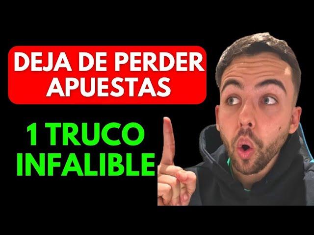 1 TRUCO PARA DEJAR DE PERDER EN LAS APUESTAS DEPORTIVAS