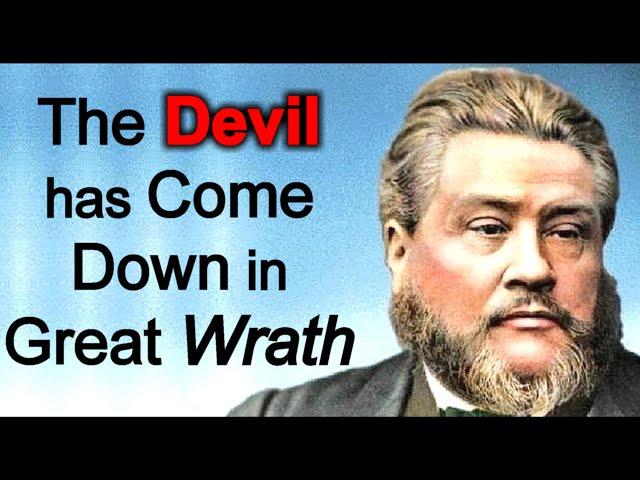 Satan in a Rage - Charles Spurgeon Audio Sermon