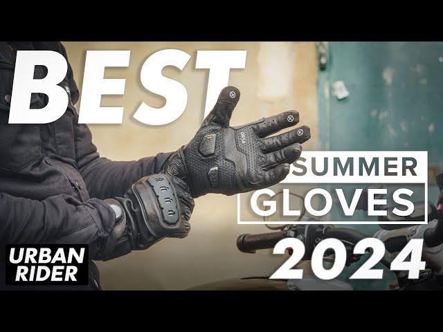 BEST SUMMER MOTORCYCLE GLOVES 2024