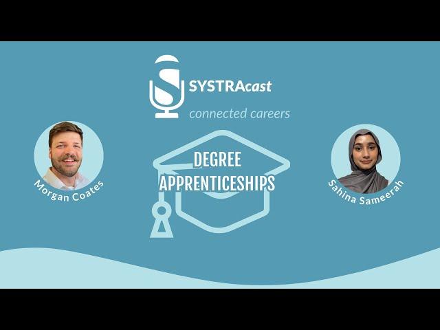 SYSTRAcast Episode 8 - My degree apprenticeship journey, with Sahina Sameerah