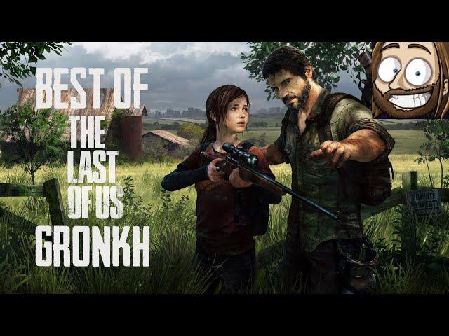 Best of Gronkh - THE LAST OF US + DLC: LEFT BEHIND 