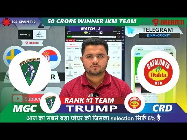 MGC vs CRD Dream11 | MGC vs CRD | MGC vs CRD ECS T10 Spain Match 2 Dream11 Prediction Today