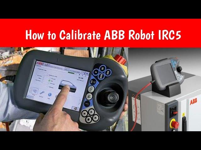 How to Calibrate the Six Axis of ABB Robot-IRC5Check Books @DESCRIPTION