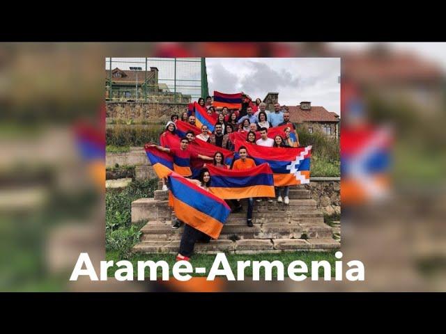 Arame-Armenia (speed up)