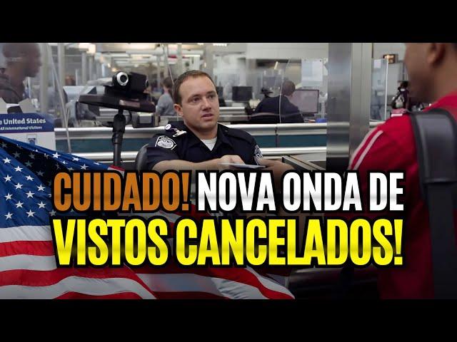 VISTO AMERICANO CANCELADO E NOVA ENTREVISTA NO CONSULADO - Cuidado!