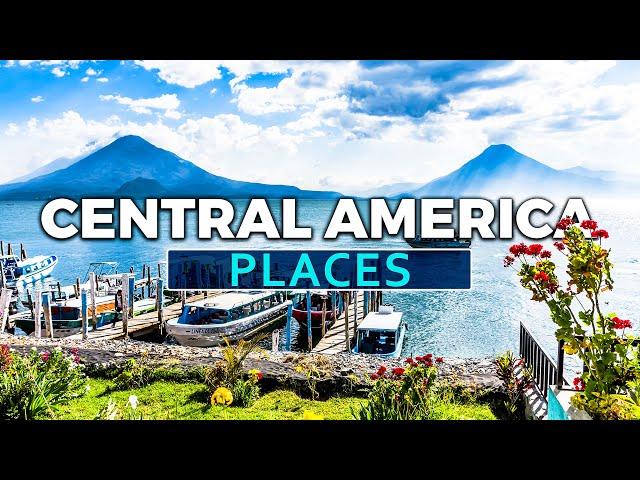 Top 10 Best Places to Visit in Central America - Travel Video 2023