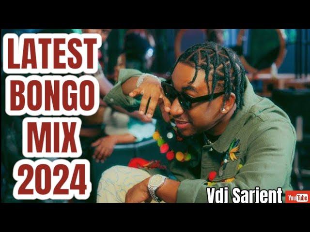  LATEST BONGO MIX 2024 VOL.5 | VDJ SARJENT | JAY MELODY DIAMOND MARIOO ALIKIBA NANDY MBOSSO ZUCHU