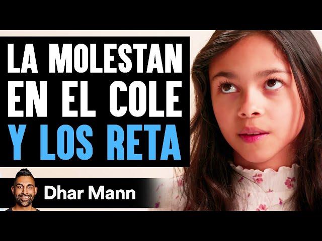 La Molestan En El Cole Y Los Reta | Dhar Mann Studios