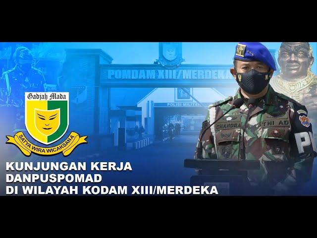 Kunjungan kerja Danpuspomad ke Pomdam XIII/Merdeka