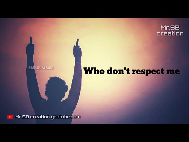 Self respect | Attitude whatsapp status video