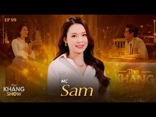 EP 99 | Sam: “Việc không lên tiếng trước những tin đồn không đúng về mình là một quyết định sai lầm”