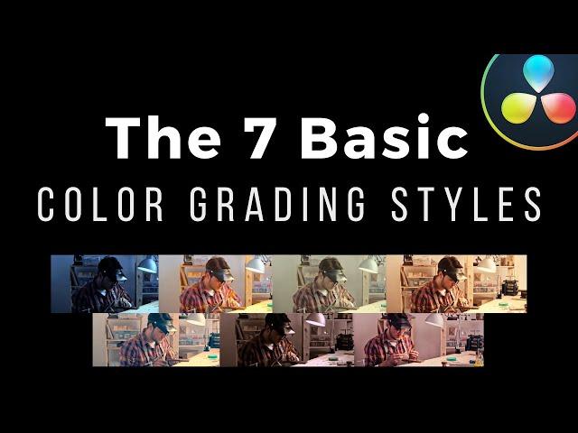 The 7 Essential Color Grading Styles Every Filmmaker Must Learn First