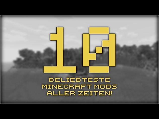 Die 10 Beliebtesten Mods in der Geschichte von Minecraft!