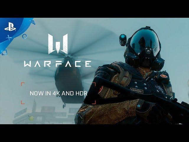 Warface - Now in 4K and HDR | PS4