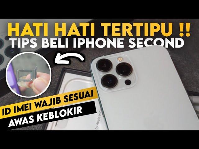 Tips Beli Iphone Second, Awas Kena Tipu ‼️