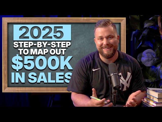 How to build your 2025 business plan as a realtor: step-by-step to $500k