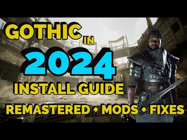 How to Install Gothic I in 2024! Mods + Definitiv Edition + Fixes -  THE RIGHT WAY!