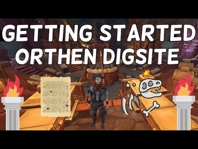 Getting started at the Orthen Digsite - Locations, Equipment and more! - Runescape 3