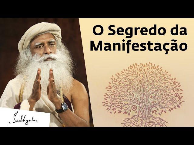 Transforme Seus DESEJOS em REALIDADE | Sadhguru Português