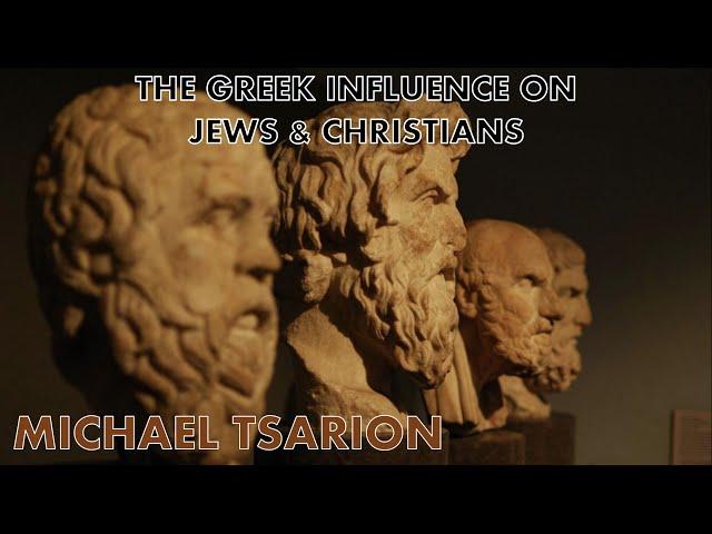 The Greek Influence On Jews And Christians | Michael Tsarion