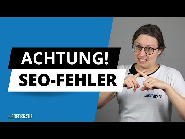 4 große SEO Missverständnisse, die Du kennen und vermeiden solltest