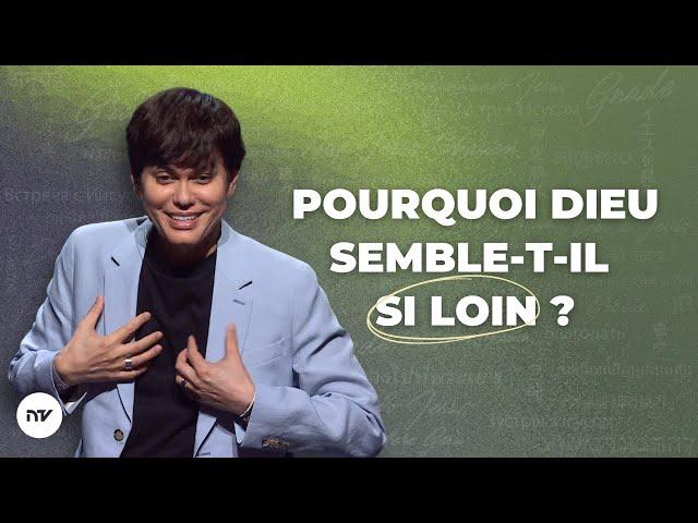 Que faire quand Dieu semble loin ? | Joseph Prince | New Creation TV Français