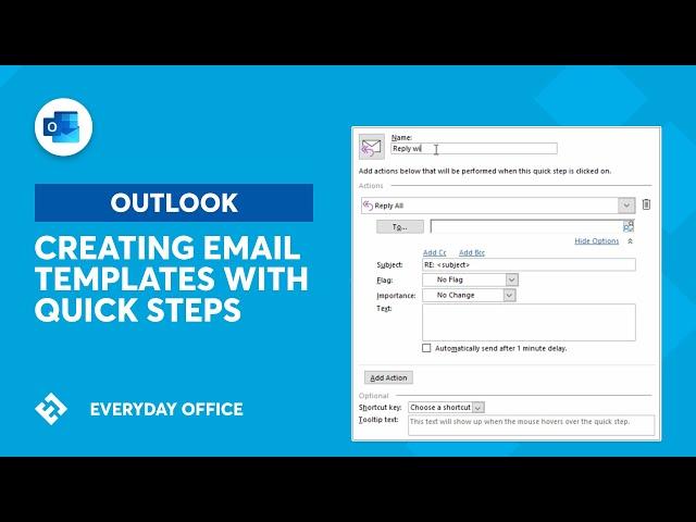 Using Quick Steps for Responding with Template Emails | Everyday Office