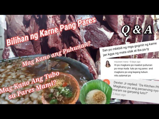 Magkano ang Puhunan at Tubo sa Pares Mami l Bilihan ng Karne Pang Pares | Q & A l Da Kitchen Ph