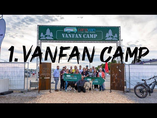 Eine richtig geile Zeit im 1. VanFan Camp - caravanlive 2021