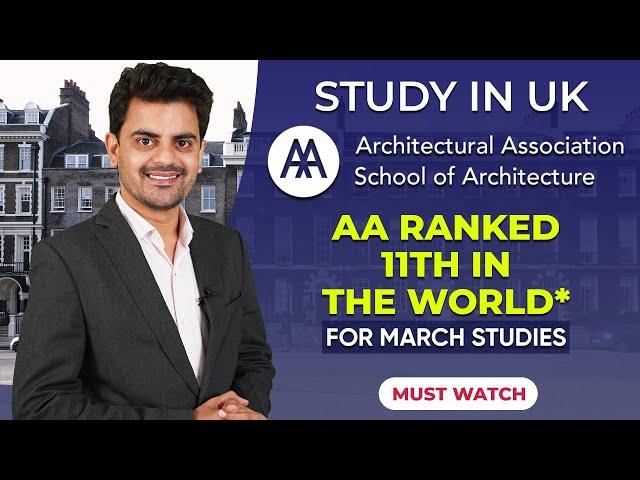 Architectural Association School of Architecture - Ranked 11th in the World | Study In UK