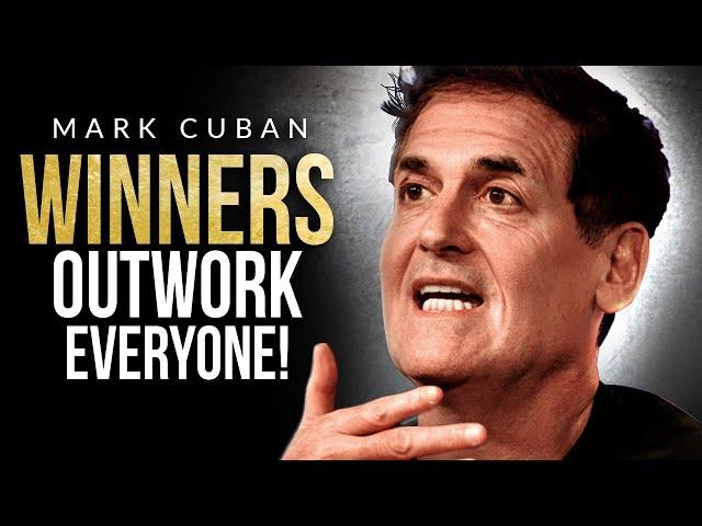 OUTWORK EVERYONE | Brutally Honest Business Advice from Billionaire Mark Cuban