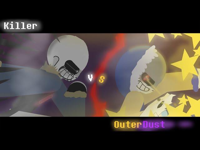 Killer Sans Vs OuterDust Sans ( Full Fight )